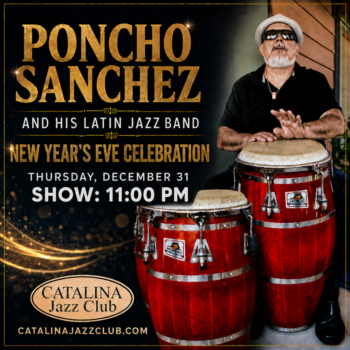 Poncho Sanchez ( New Year’s Eve Celebration )