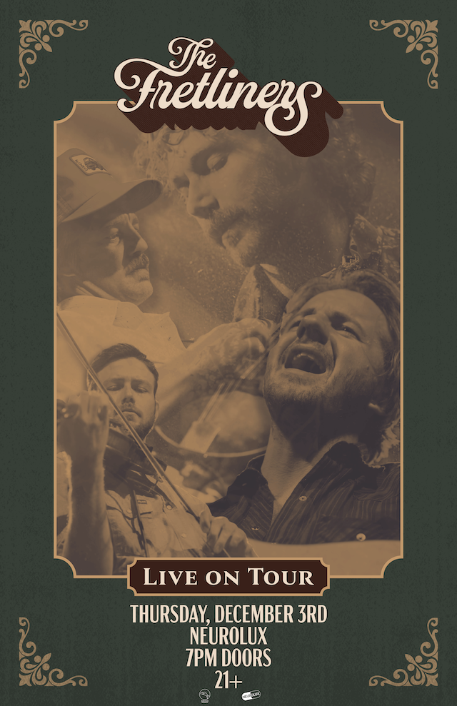 THE FRETLINERS When The Kettle Sings Tour