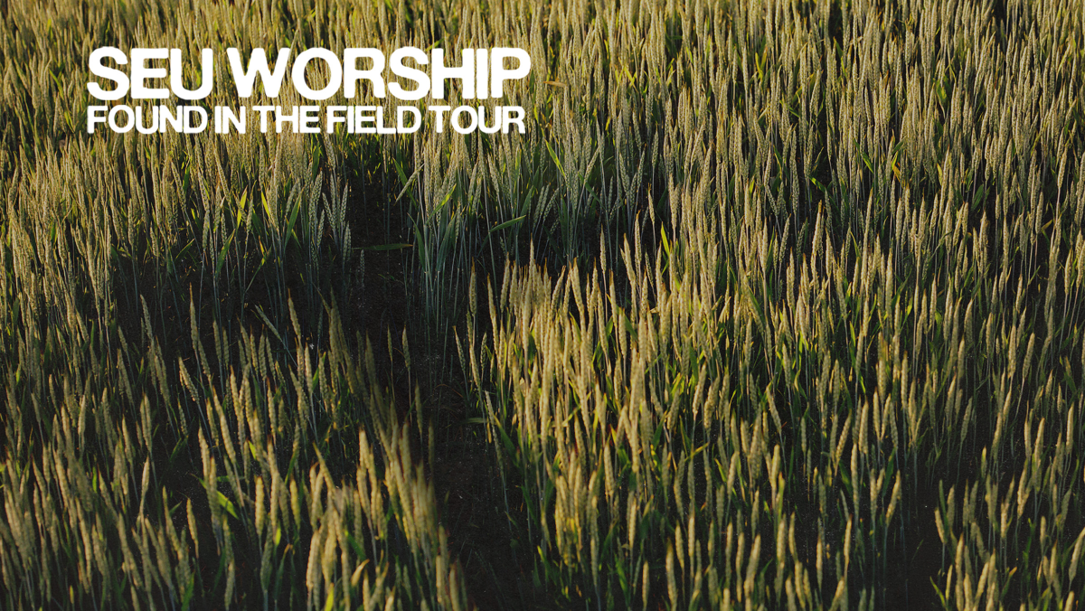 SEU Worship: The Found In The Field Tour - Parkersburg, WV