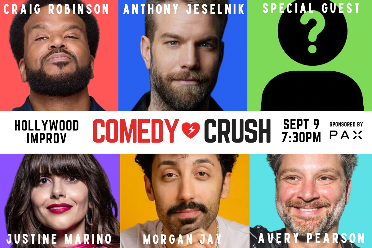 *JUST ADDED ANTHONY JESELNIK* COMEDY CRUSH ft. CRAIG ROBINSON, MORGAN JAY, JUSTINE MARINO, AVERY PEARSON & HUGE SPECIAL GUEST!