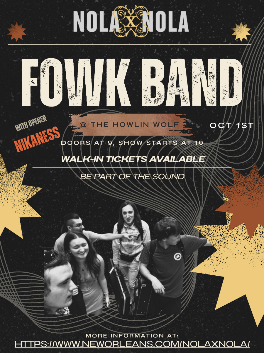 NOLAxNOLA presents: Fowk Band w/ Nikaness