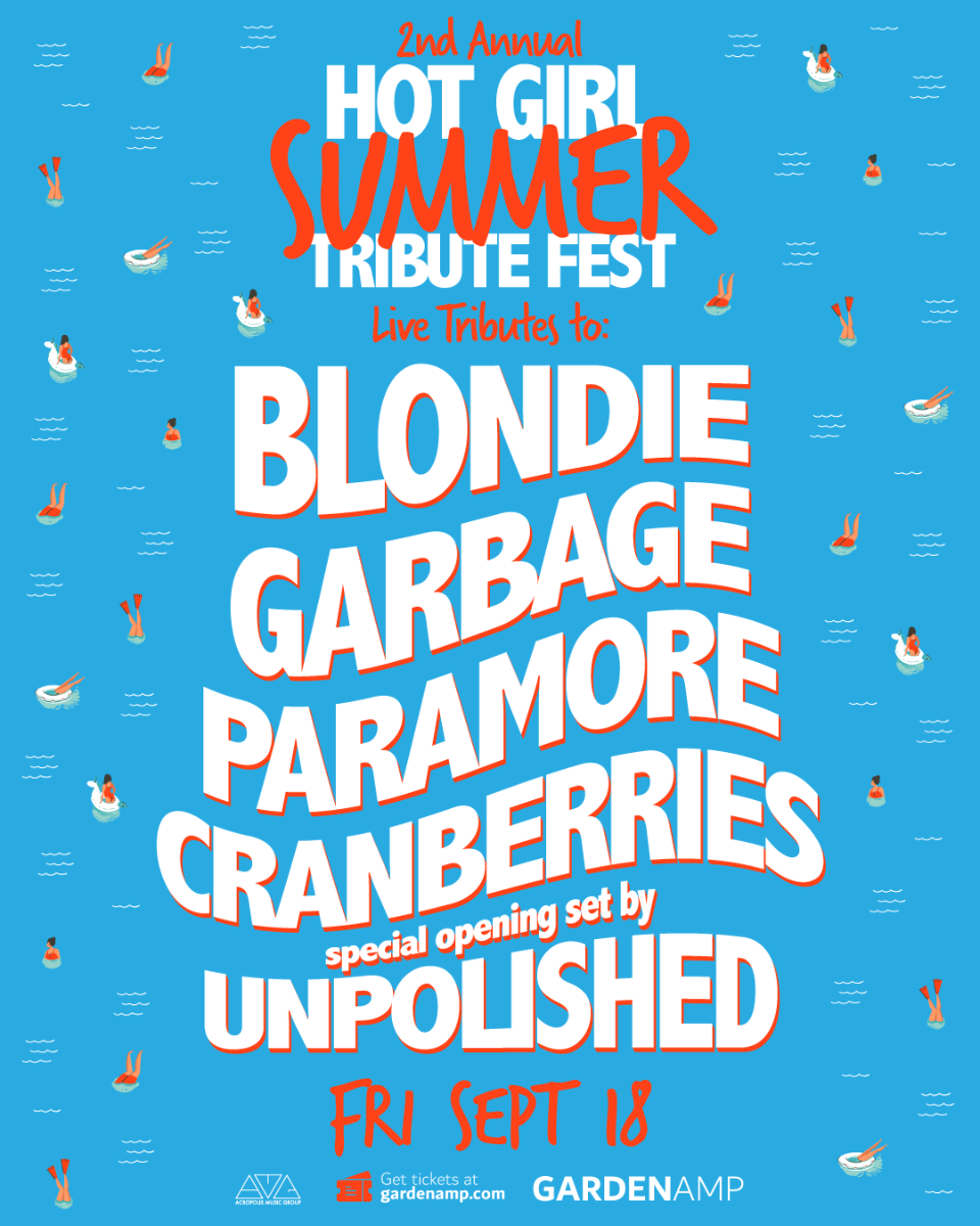 Blondie, Garbage, Paramore, Cranberries Tribute + Unpolished - Hot Girl Summer Tribute Fest