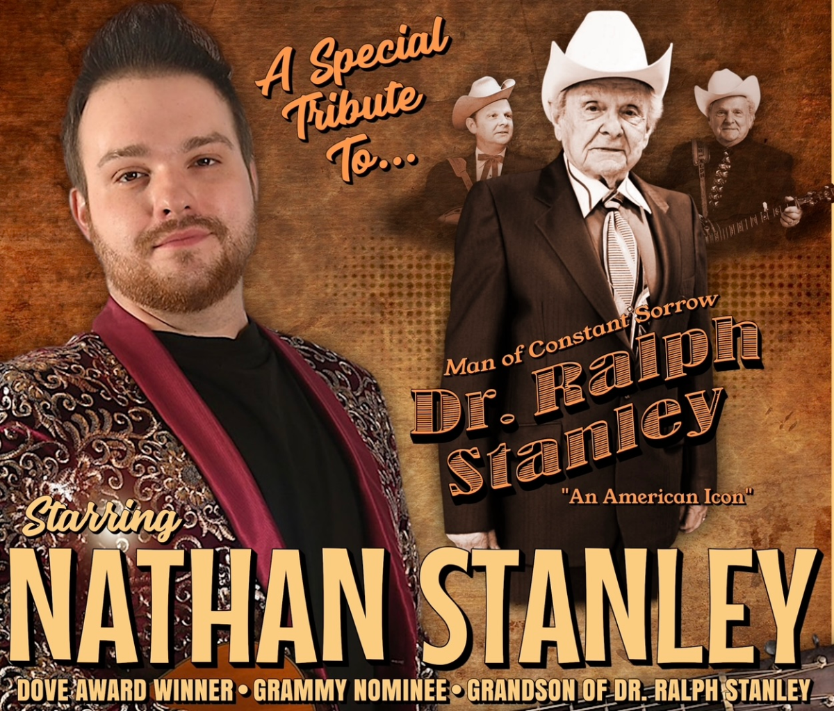 "A Special Tribute to Dr. Ralph Stanley" Starring Nathan Stanley & Constant Sorrow (matinee, partially seated)