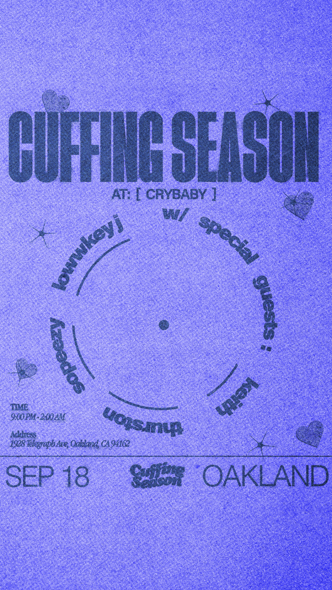 CUFFING SEASON - The Bay's Best R&B Party!