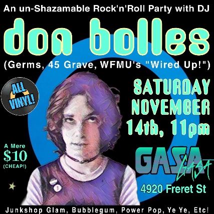 Don Bolles of Germs, 45 Grave, WFMU's "Wired Up"! at Gasa Gasa
